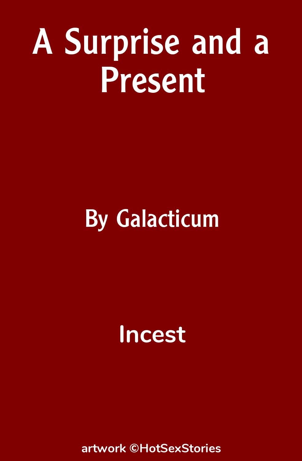 A Surprise and a Present - Incest Sex Story