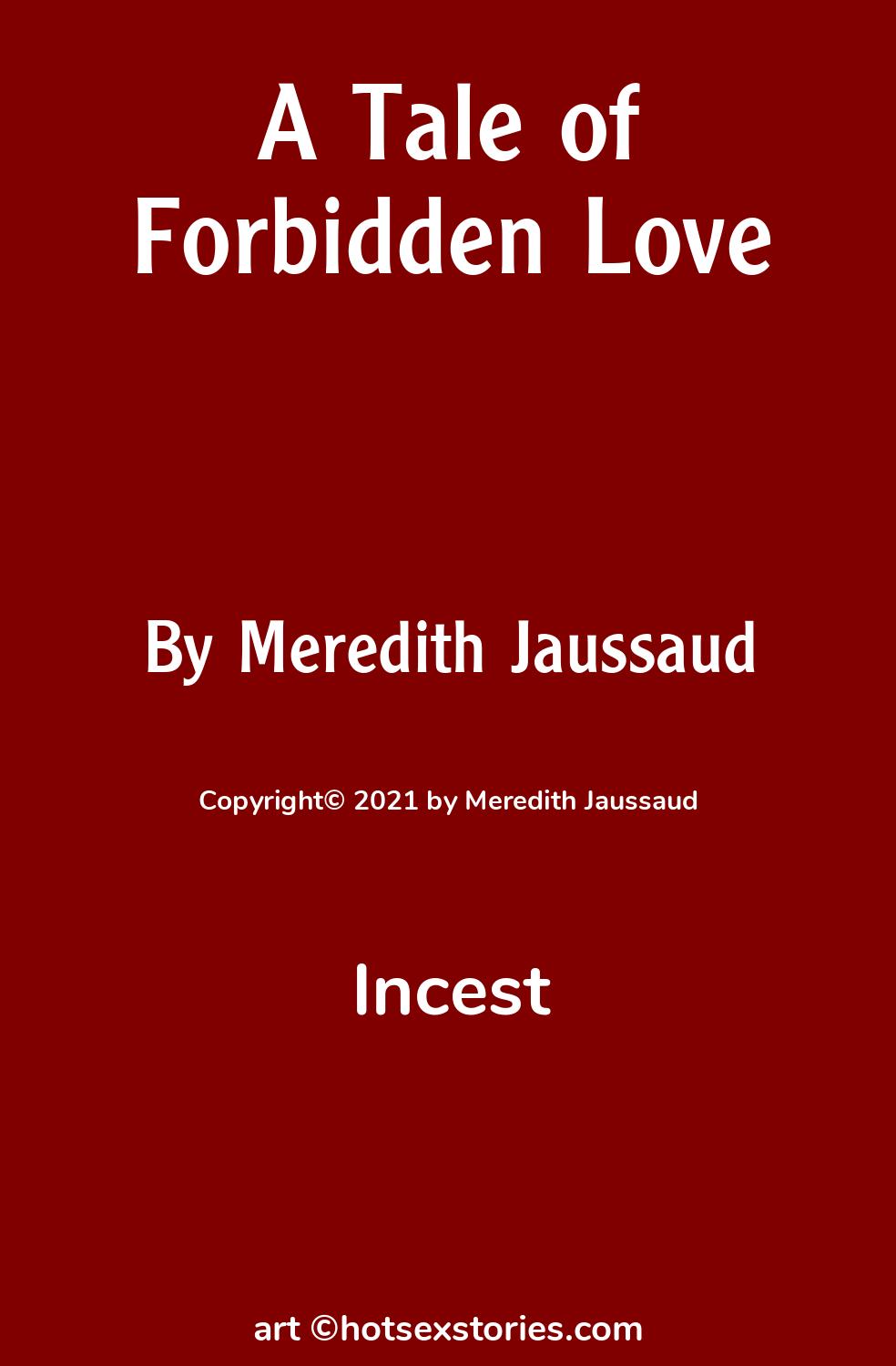 A Tale of Forbidden Love - Incest Sex Story