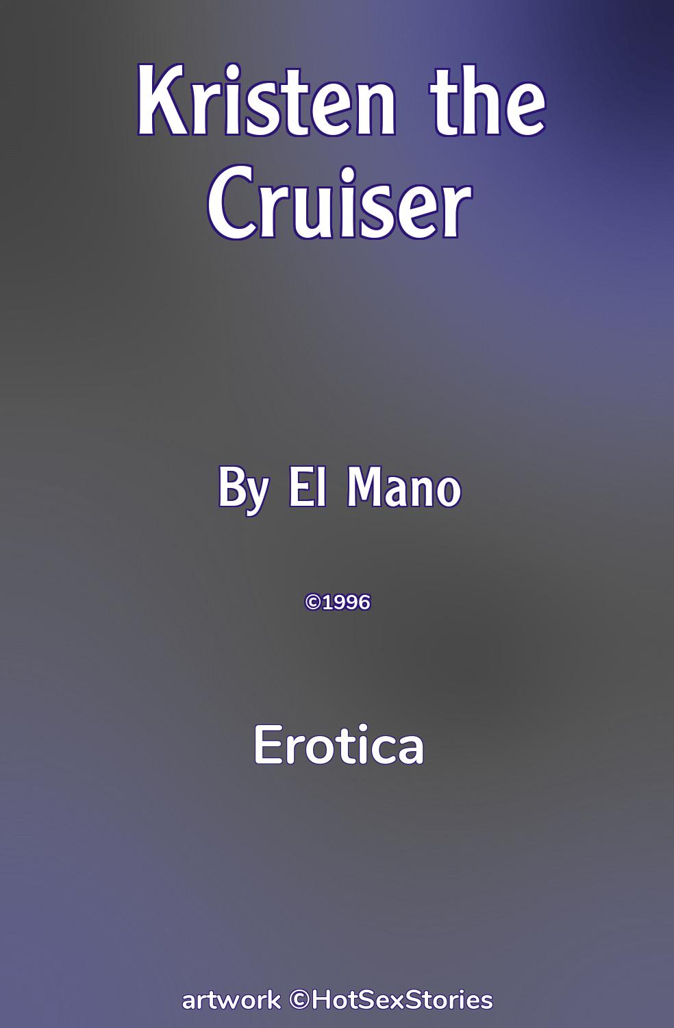 Kristen the Cruiser - Erotica Sex Story