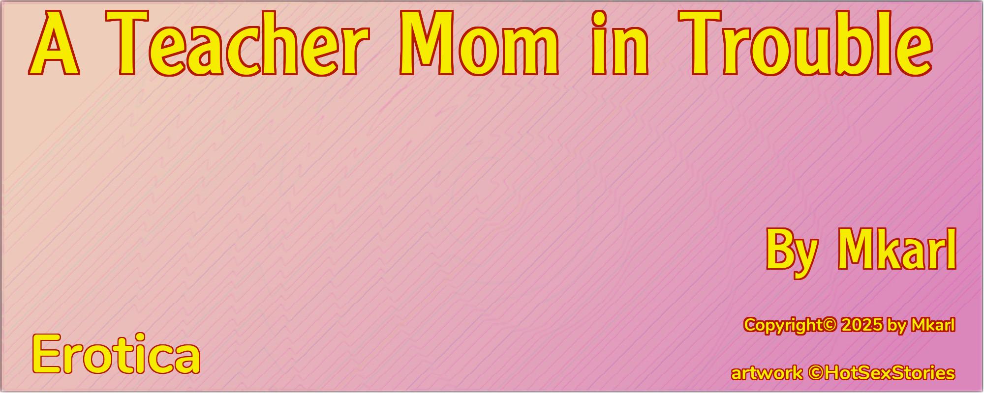A Teacher Mom in Trouble - Cover