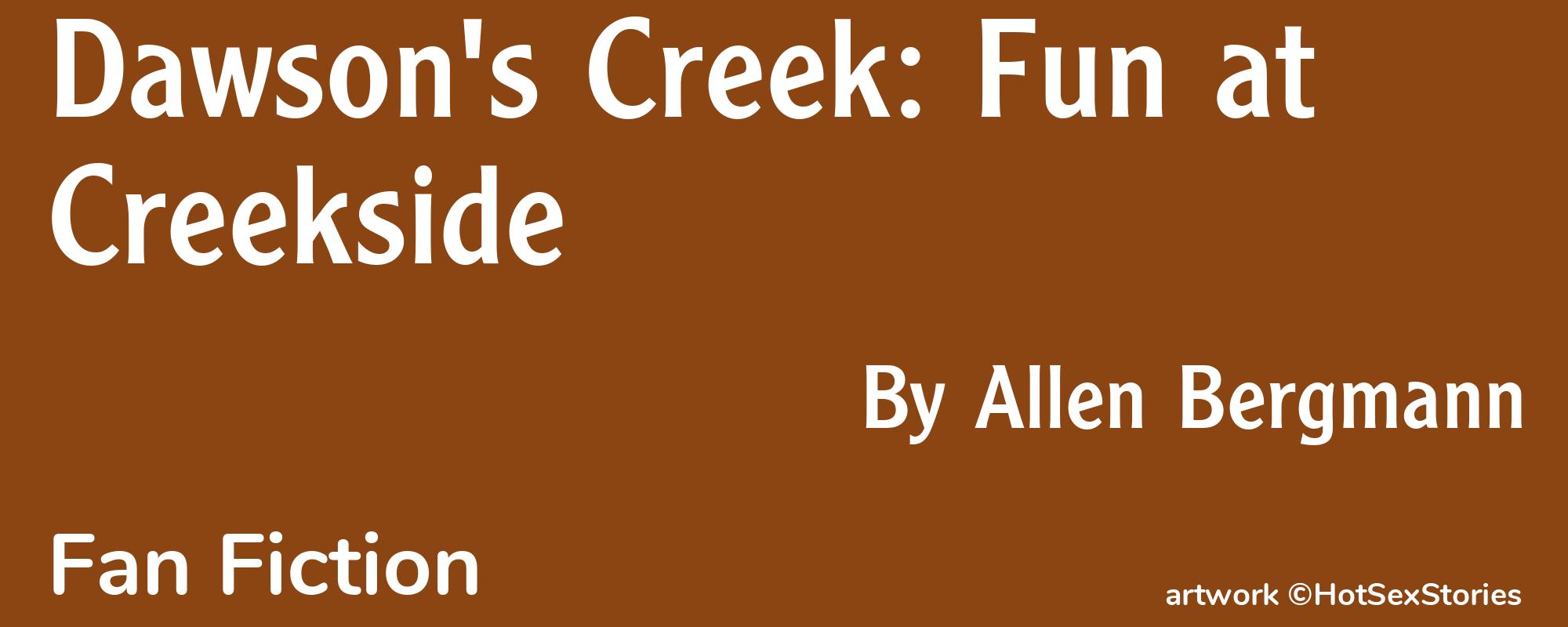 Dawson's Creek: Fun at Creekside - Cover