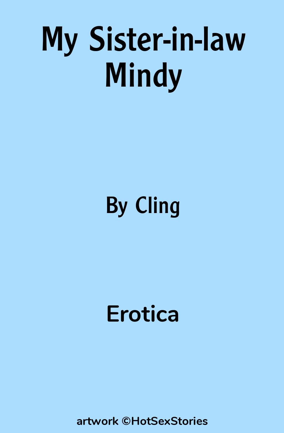 My Sister-in-law Mindy - Erotica Sex Story